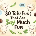 tofu puns and jokes