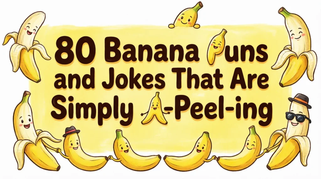 banana puns and jokes