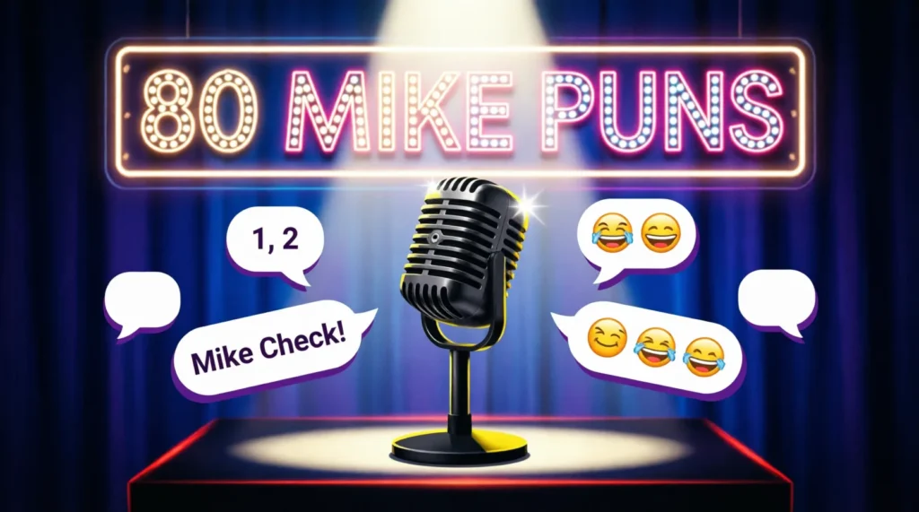 mike puns